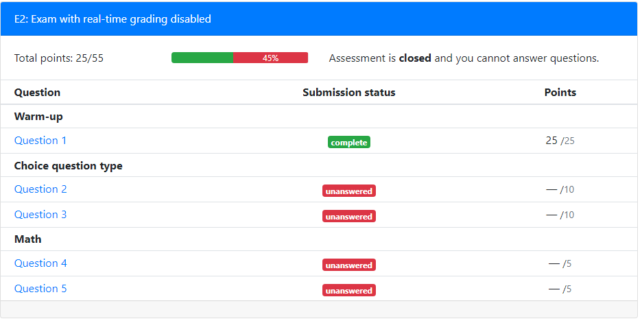 Closed assessment with real-time grading disabled